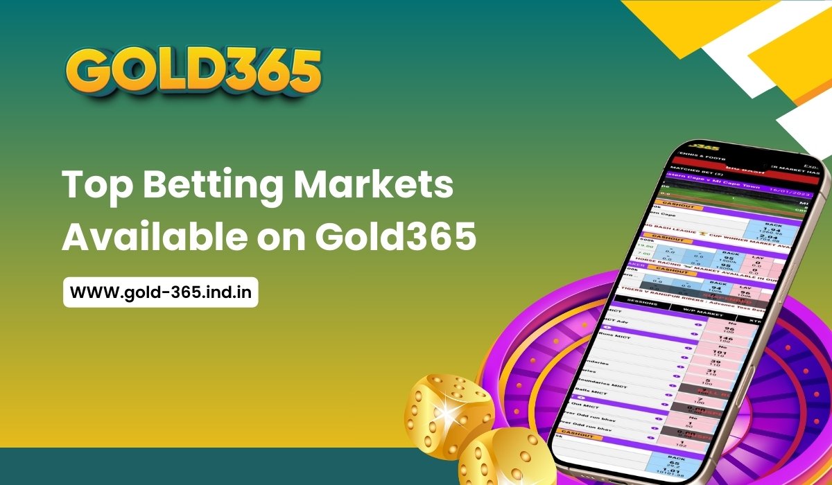 Top Betting Markets Available on Gold365