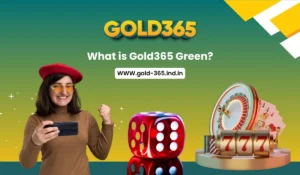 Read more about the article What is Gold365 Green