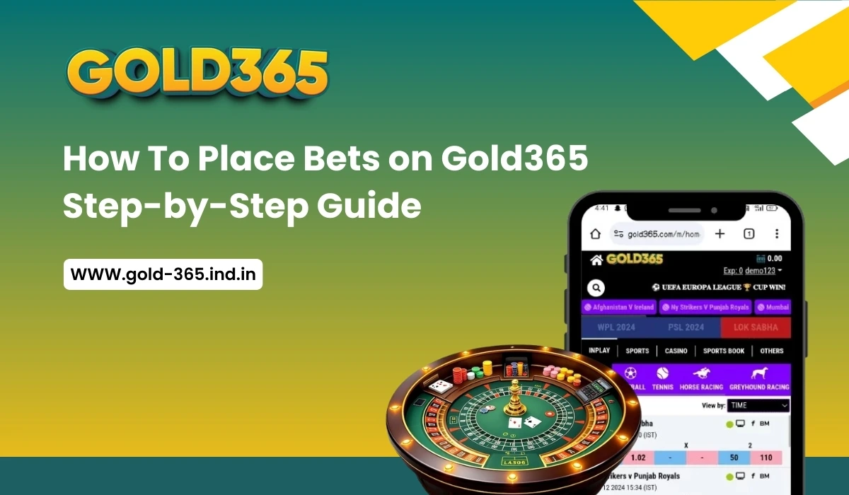 How To Place Bets on Gold365 Step-by-Step Guide