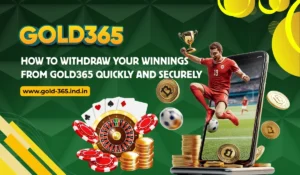 Read more about the article How to Withdraw Your Winnings from Gold365 Quickly and Securely