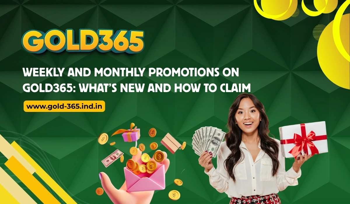 Read more about the article Weekly and Monthly Promotions on Gold365: What’s New and How to Claim