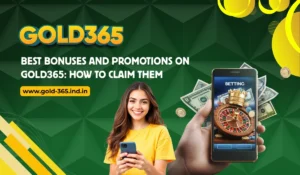 Read more about the article Best Bonuses and Promotions on Gold365: How to Claim Them